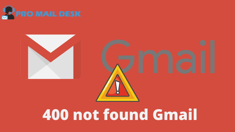 Fix Gmail bad request error 400
