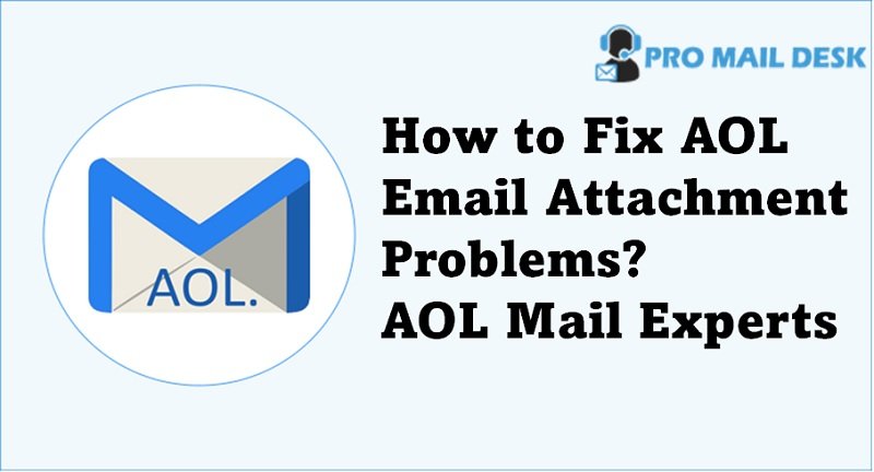 AOL Email Attachment Problems-AOL Mail Experts